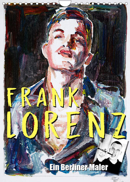Frank Lorenz (Wandkalender 2022 DIN A4 hoch) | Gay Books & News