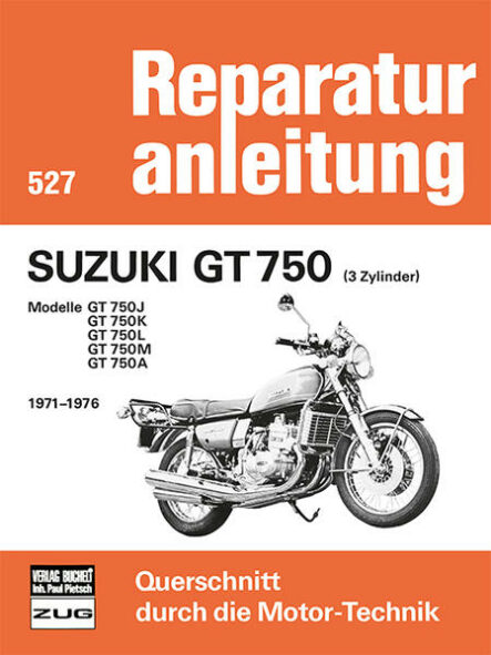 Suzuki GT 750 (3 Zylinder) 1971-1976 | Gay Books & News