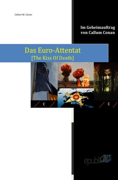 Im Geheimauftrag von Callum Conan / Das Euro-Attentat | Gay Books & News