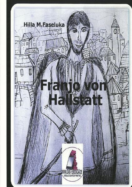 Franjo von Hallstatt / Franjo von Hallstatt Teil 1 | Gay Books & News