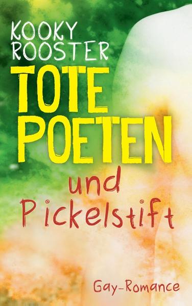 Tote Poeten und Pickelstift | Gay Books & News