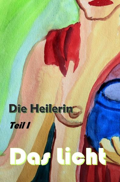 Die Heilerin | Gay Books & News