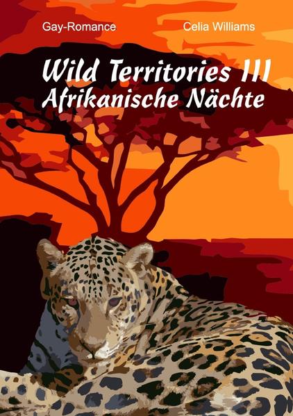 Wild Territories / Wild Territories III - Afrikanische Nächte | Gay Books & News
