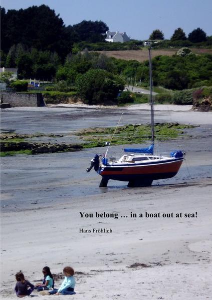 You belong ... in a boat out at sea / You belong ... in a boat out at sea! | Gay Books & News