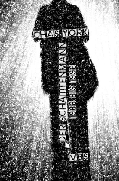 Der Schattenmann / Chas York - Der Schattenmann | Gay Books & News