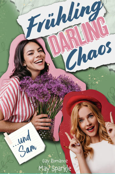 Frühling, Darling, Chaos und Sam | Gay Books & News