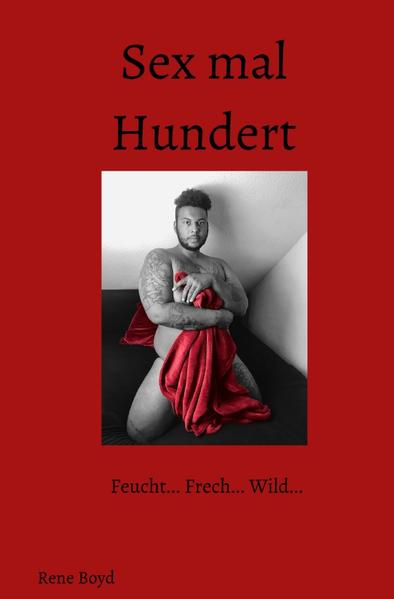 Sex mal Hundert | Gay Books & News