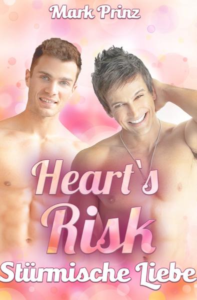 Hearts Risk / Hearts Risk - Stürmische Liebe | Gay Books & News
