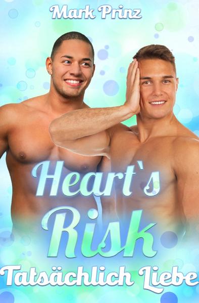 Hearts Risk / Hearts Risk - Tatsächlich Liebe | Gay Books & News