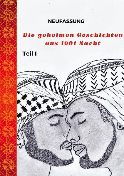 Die geheimen Geschichten aus 1001 Nacht | Gay Books & News