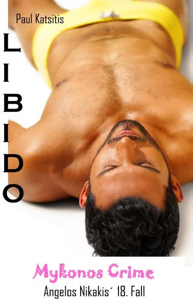 Libido - Mykonos Crime 18 | Gay Books & News