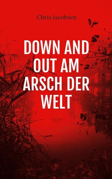 Down and out am Arsch der Welt | Queer Books & News