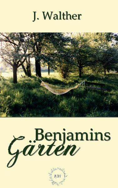 Benjamins Gärten | Gay Books & News