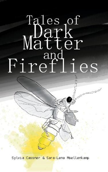 Tales Of Dark Matter And Fireflies | Gay Books & News