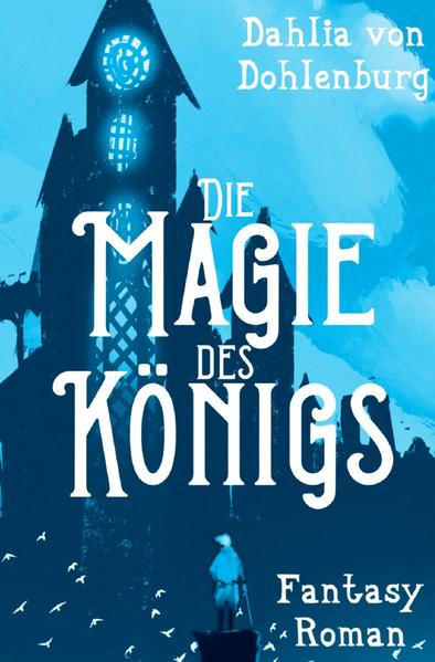Die Magie des Königs | Gay Books & News