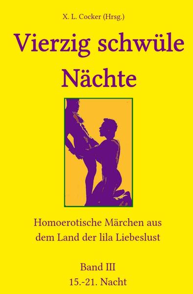Vierzig schwüle Nächte / Vierzig schwüle Nächte (Band III) | Gay Books & News