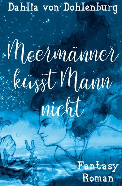 Märchenhaft verliebt / Meermänner küsst Mann nicht | Gay Books & News