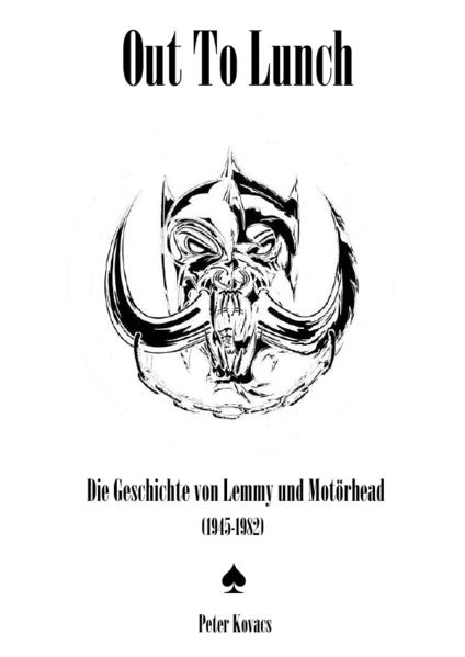 Out To Lunch. Die Geschichte von Lemmy und Motörhead (1945-1982) | Gay Books & News
