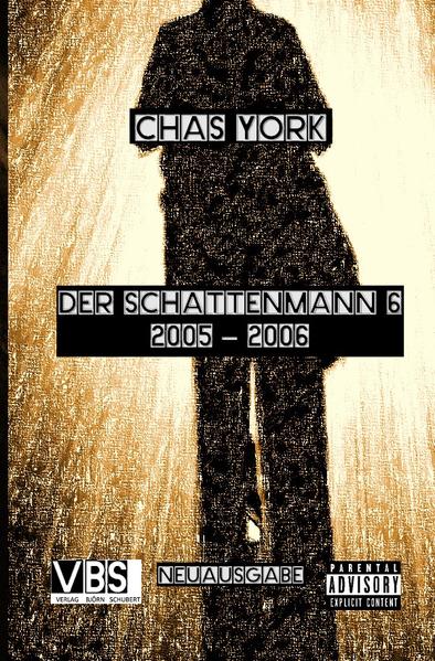 Der Schattenmann / Chas York - Der Schattenmann 6 | Gay Books & News
