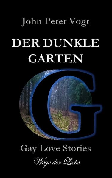 Der dunkle Garten | Gay Books & News