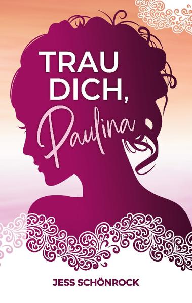 Trau dich, Paulina | Gay Books & News