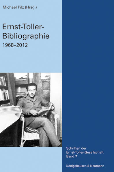 Ernst-Toller-Bibliographie | Gay Books & News