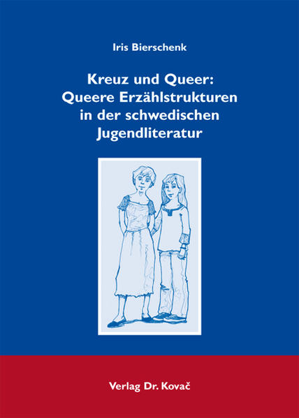 Kreuz und Queer: Queere Erzählstrukturen in der schwedischen Jugendliteratur | Gay Books & News