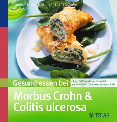 Gesund essen bei Morbus Crohn und Colitis ulcerosa | Gay Books & News