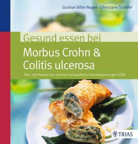 Gesund essen bei Morbus Crohn & Colitis ulcerosa | Gay Books & News