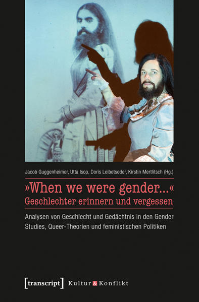 »When we were gender...« - Geschlechter erinnern und vergessen | Gay Books & News