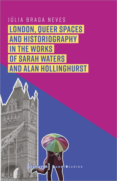 London, Queer Spaces and Historiography in the Works of Sarah Waters and Alan Hollinghurst | Gay Books & News