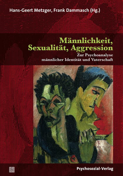 Männlichkeit, Sexualität, Aggression | Gay Books & News