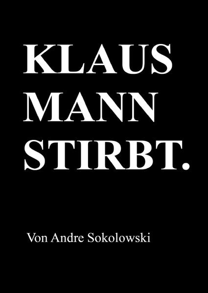 KLAUS MANN STIRBT. | Gay Books & News