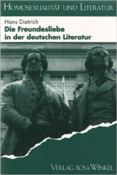 Die Freundesliebe in der deutschen Literatur | Gay Books & News