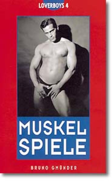 Muskelspiele | Gay Books & News