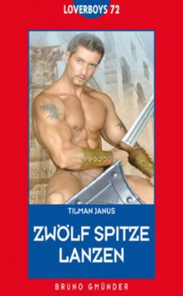 Zwölf spitze Lanzen | Queer Books & News