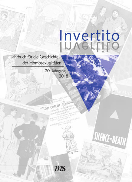 Invertito. Jahrbuch für die Geschichte der Homosexualitäten / Invertito | Gay Books & News
