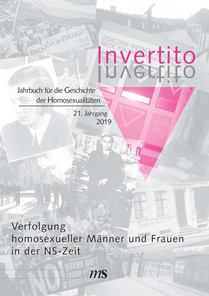 Invertito. Jahrbuch für die Geschichte der Homosexualitäten / Verfolgung homosexueller Männer und Frauen in der NS-Zeit | Gay Books & News