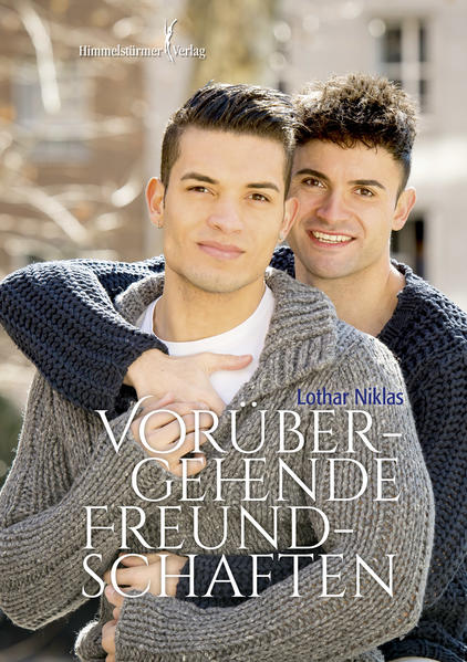 Vorübergehende Freundschaften | Gay Books & News