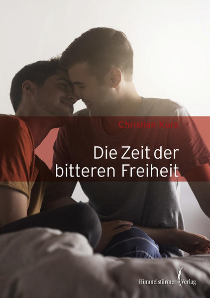 Die Zeit der bitteren Freiheit | Gay Books & News