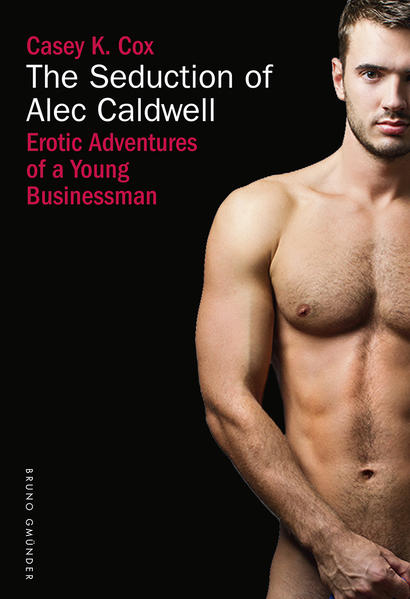 The seduction of Alec Caldwell | Gay Books & News