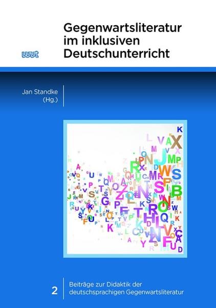 Gegenwartsliteratur im inklusiven Deutschunterricht | Gay Books & News
