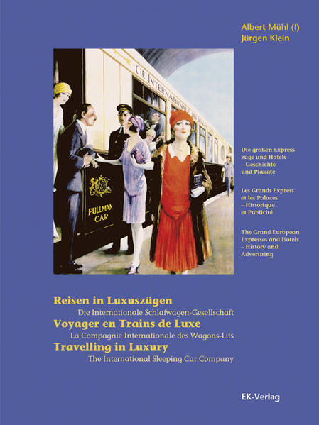 Reisen in Luxuszügen /Voyager en Trains de Luxe /Travelling in Luxury | Gay Books & News