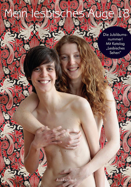 Mein lesbisches Auge 18: Das lesbische Jahrbuch der Erotik | Gay Books & News