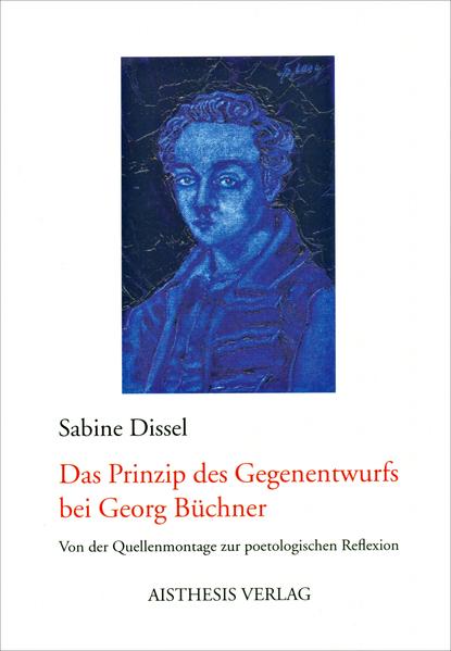 Das Prinzip des Gegenentwurfs bei Georg Büchner | Gay Books & News