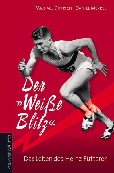 Der "Weisse Blitz"  Das Leben des Heinz Fütterer | Gay Books & News