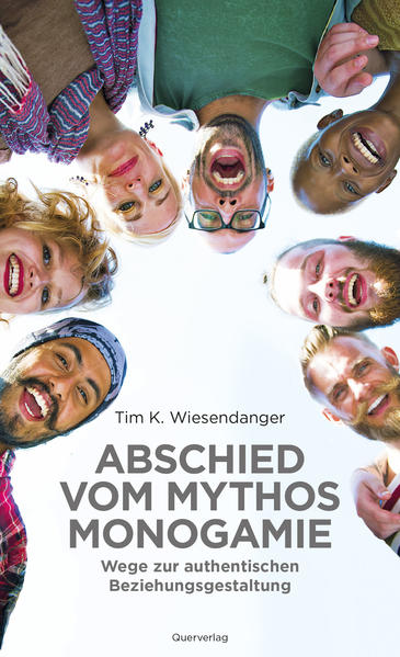 Abschied vom Mythos Monogamie | Gay Books & News