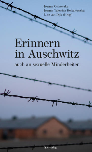 Erinnern in Auschwitz | Gay Books & News