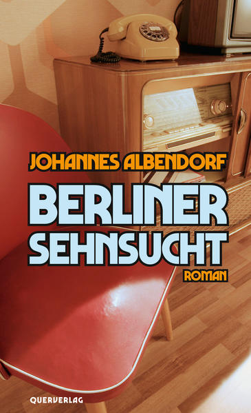 Berliner Sehnsucht | Gay Books & News