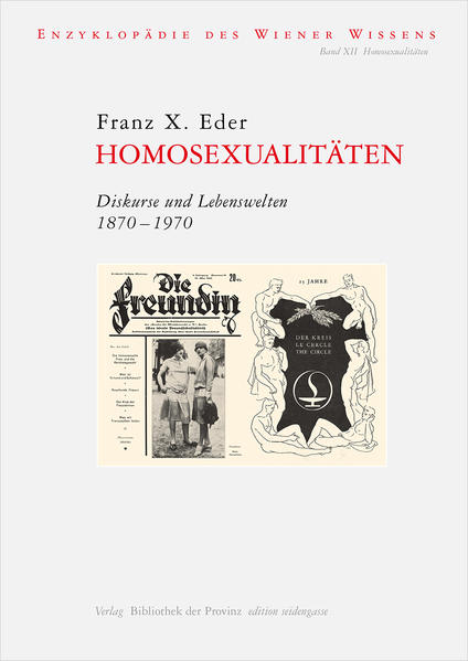 Homosexualitäten: Diskurse und Lebenswelten 1870-1970 | Gay Books & News